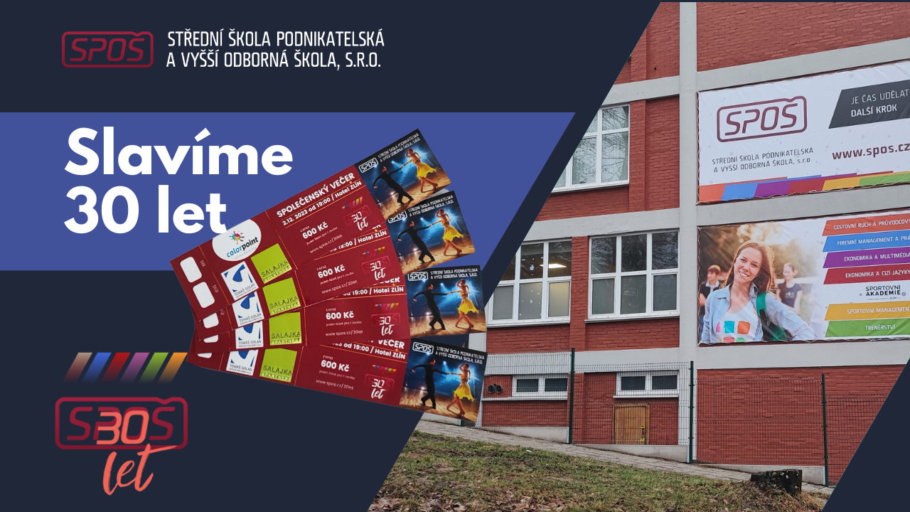 Oslavte s námi 30 nezapomenutelných let SPOŠ